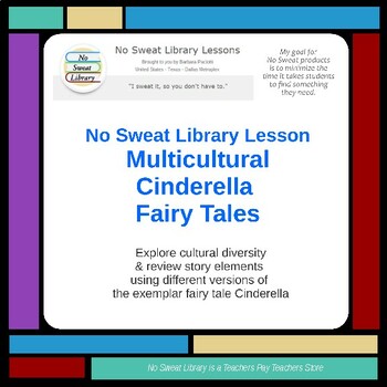 Preview of Library Lesson: Multicultural Cinderella Fairy Tales with 6g