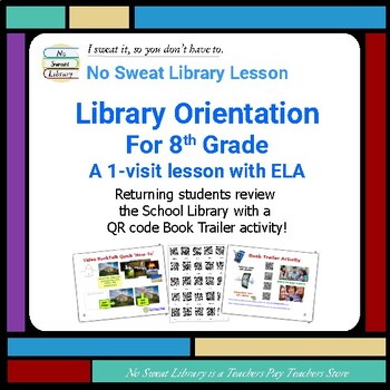 Preview of Library Lesson: Orientation with 8th grade ELA