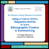 Library Lesson: Summarizing with a Magazine Article