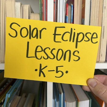 Preview of Library Lessons - Solar Eclipse | Six Activities for K-5