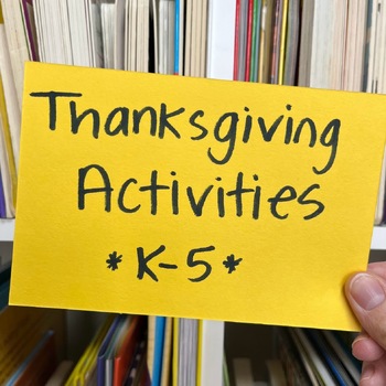 Preview of Library Lessons - Thanksgiving, Thankfulness, Gratitude | Six Activities for K-5