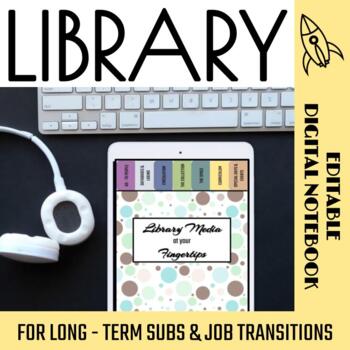 Preview of Library Long Term Substitute Digital Notebook