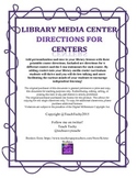 Library Media Center Directions for Centers