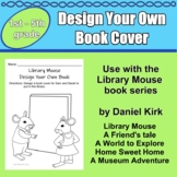 Library Mouse Book Cover Design Activity