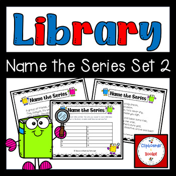 Preview of Library: Name the Series Set 2!