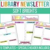 Library Newsletter | Soft Brights | EDITABLE