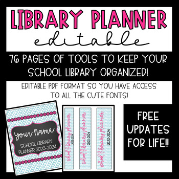 Preview of Library Planner Binder Elementary EDITABLE 2023-2024 FREE UPDATES