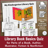 Library Quiz for Parts of a Book, Author, Illustrator, Fic