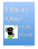 Library Quiz of the Week Activity:  Research Skills, Citin