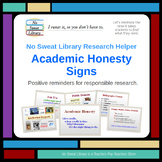 Library Research Helper: Academic Honesty Signs