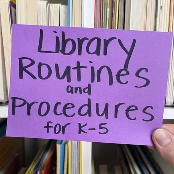 Preview of Library Routines and Procedures - How to Run Your Library Classes for K-5