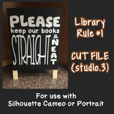Library Book Rule #1: FREE SVG CUT FILE for Cameo Silhouet