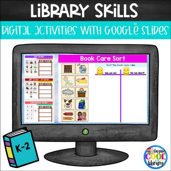 Preview of Library Skills Activities K-2 for Google Slides
