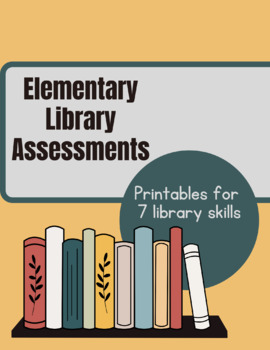 Preview of Library Skills Assessments | Elementary | SLO's | Student Growth Goals