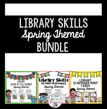 Preview of Library Skills BUNDLE- Spring Themed