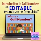 Library Skills - Introduction to Call Numbers - EDITABLE G