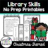 Library Skills No Prep Printables- Christmas Themed