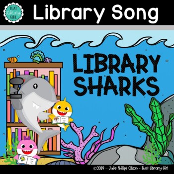 Preview of Library Songs | Library Sharks | Library Lesson