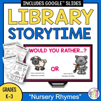 Preview of Nursery Rhymes Storytime - Elementary Library Lessons -  National Poetry Month