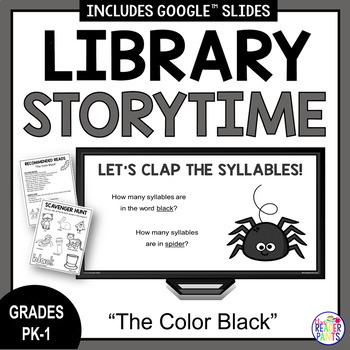 Preview of Library Storytime - The Color Black - Preschool Kindergarten Library Lesson