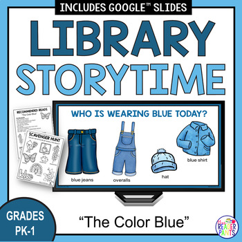 Preview of Library Storytime - The Color Blue - Preschool Kindergarten Library Lesson