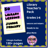 Library Teacher Pack Grades 1 TO 6 Ready to Go plus More