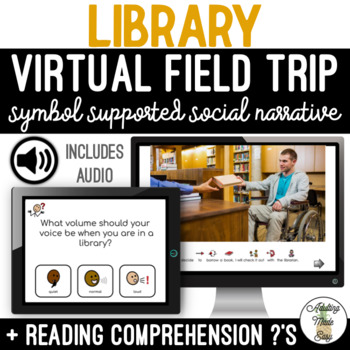 Preview of Library Virtual Field Trip Social Narrative & Comprehension Google Slides SS