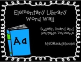 Library Word Wall