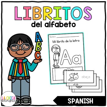 Libritos del Alfabeto (Alphabet Flip Books in Spanish) by La Chica Bilingue