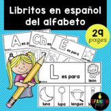 Libritos en espanol del alfabeto (Alphabet Flip books in Spanish)