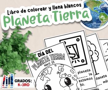 Preview of Libro de colorear y llena blancos (Elemental): Día del Planeta Tierra