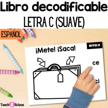 Preview of Libro decodificable | Letra C (suave) | Decodable books in Spanish