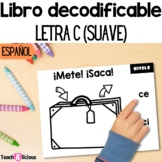 Libro decodificable | Letra C (suave) | Decodable books in