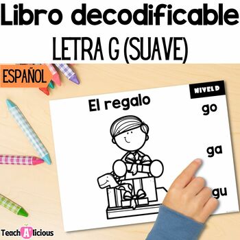 Preview of Libro decodificable | Letra G (Suave) | Decodable books in Spanish