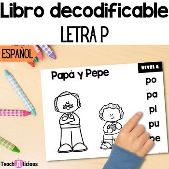 Preview of Libro decodificable | Letra P | Decodable books in Spanish