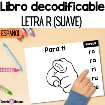 Preview of Libro decodificable | Letra R (suave) | Decodable books in Spanish