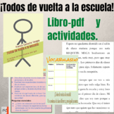 Libro y actividades-¡Todos de Vuelta a la escuela!