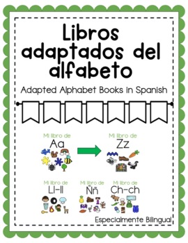 Libros adaptados del alfabeto - Spanish Adapted Alphabet Books | TpT