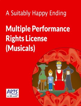 Preview of License Granting Permission To Perform A Suitably Happy Ending The Musical! 