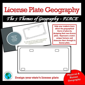 Preview of License Plate Design - The 5 Themes of Geography (Place)