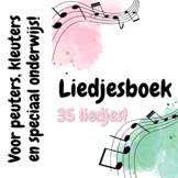 Liedjesboek met Nederlandse kinderliedjes voor peuters, kl