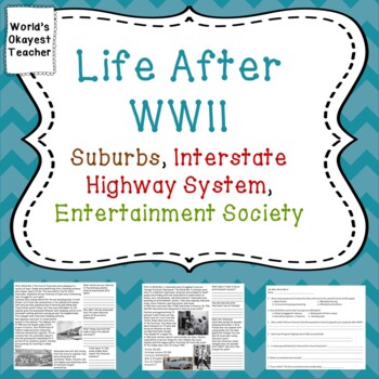 Preview of Life After WWII: Suburbs, Interstate Highway System, Entertainment Society