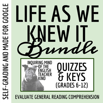 Preview of Life As We Knew It by Susan Beth Pfeffer Quiz Bundle for Google Drive