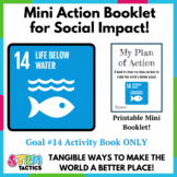 Life Below Water (SDG 14) Take Action Mini Foldable Booklet
