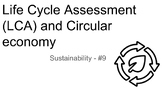 Life Cycle Assessment (LCA) and Circular economy Fundament