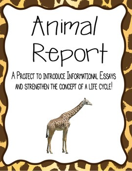 animals to write an informative essay on