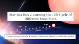 Life Cycle of Different Mass Stars- Key Included!