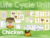 Life Cycle of a Chicken Science Curriculum Unit.