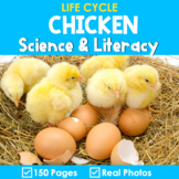 Life Cycle of a Chicken - Science and Literacy Activities