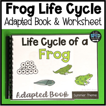 Preview of Life Cycle of a Frog Science Adaptive Book and Worksheet for Special Education
